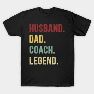 Coach Funny Vintage Retro Shirt Husband Dad Coach Legend T-Shirt